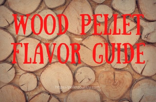 wood flavor pellet guide